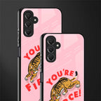 you're fierce back phone cover | glass case for samsun galaxy a24 4g