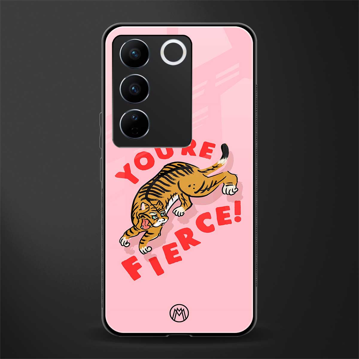 you're fierce back phone cover | glass case for vivo v27 pro 5g
