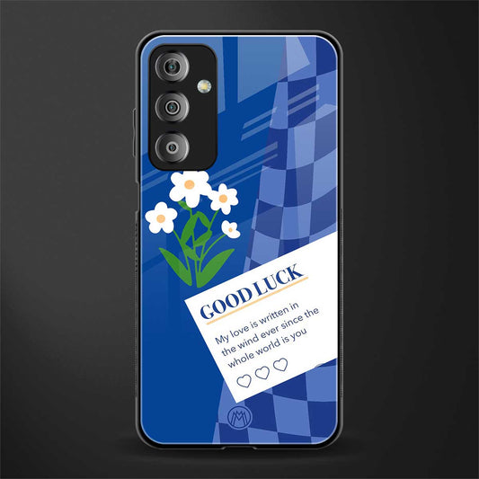 you're my world blue edition back phone cover | glass case for samsung galaxy f23 5g