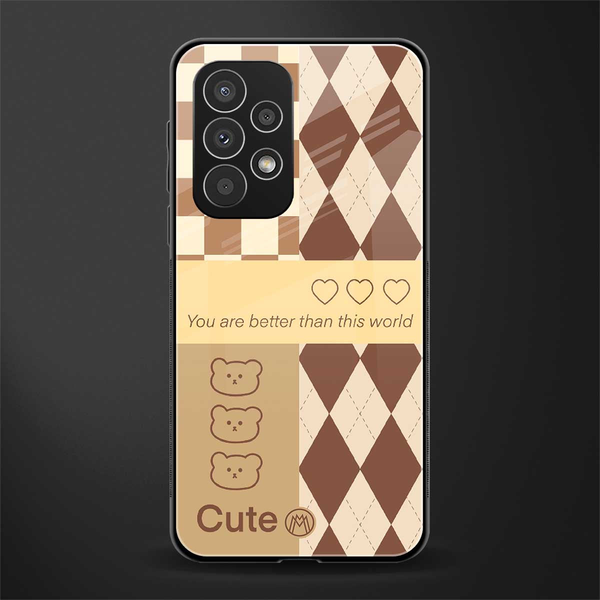 you're my world brown edition back phone cover | glass case for samsung galaxy a73 5g