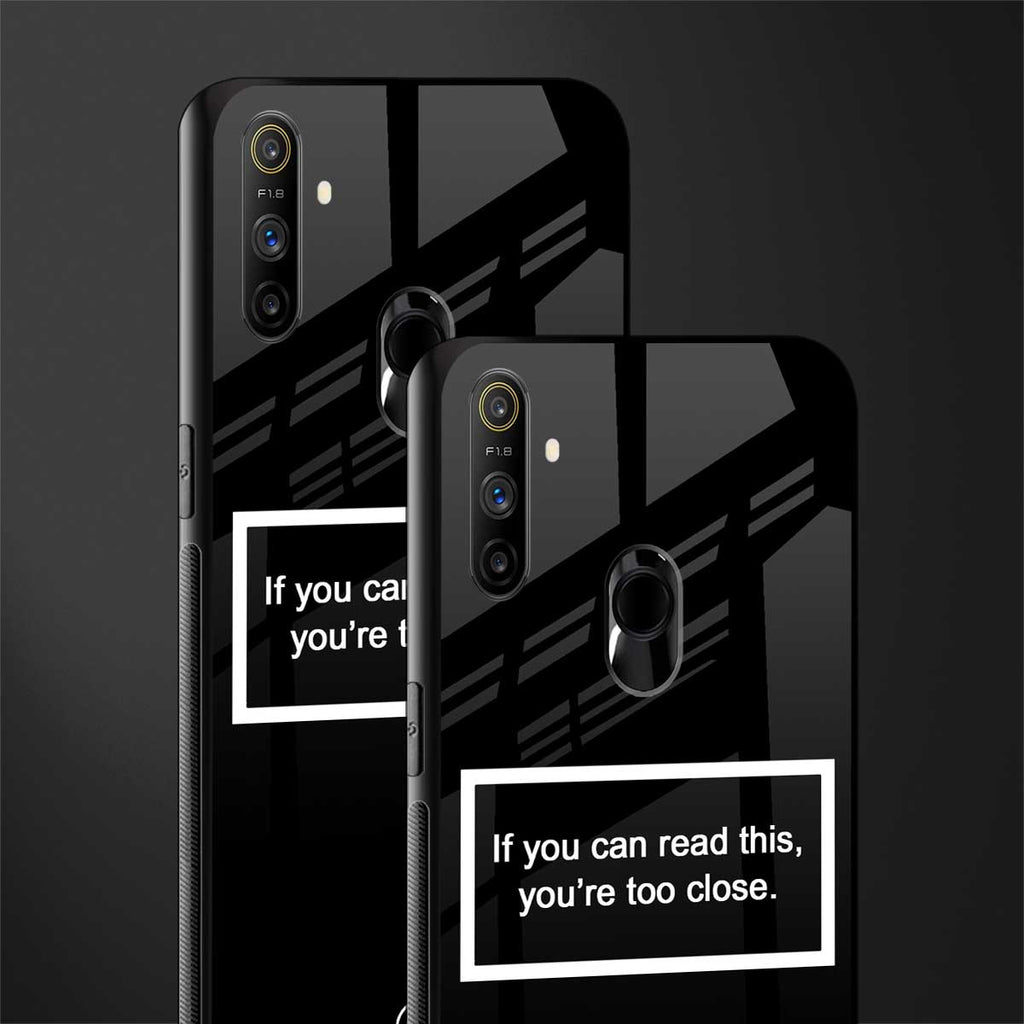 you're too close black glass case for realme narzo 20a image-2