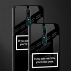 you're too close black glass case for oppo f11 image-2