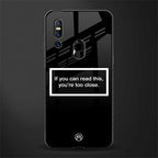 you're too close black glass case for vivo v15 image
