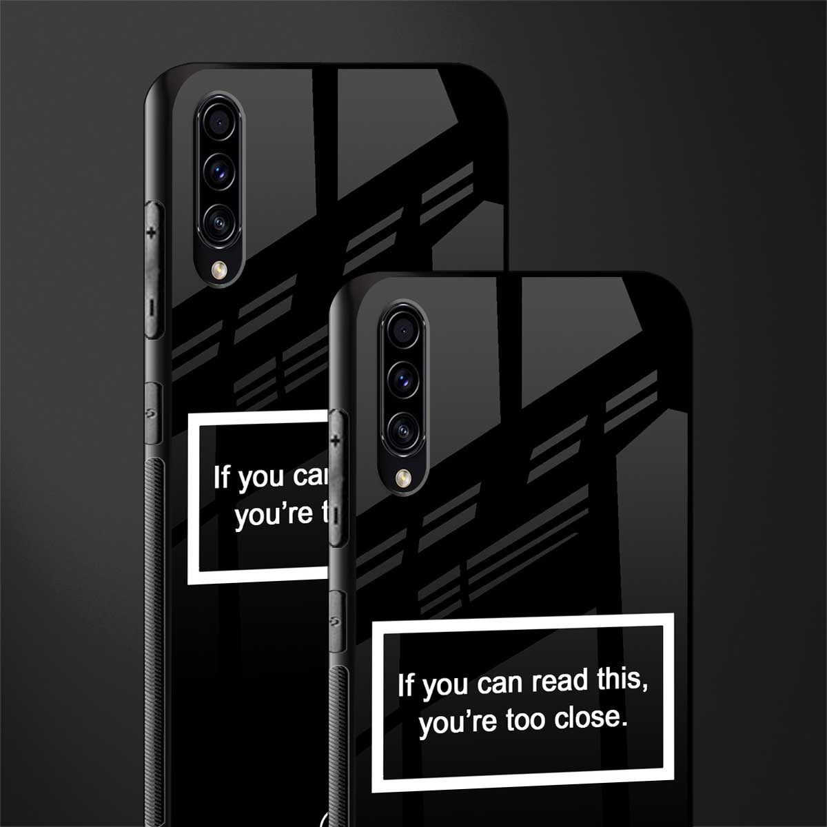 you're too close black glass case for samsung galaxy a30s image-2