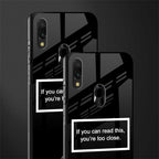 you're too close black glass case for redmi 7redmi y3 image-2