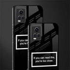 you're too close black back phone cover | glass case for vivo y73
