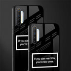 you're too close black glass case for realme x2 image-2