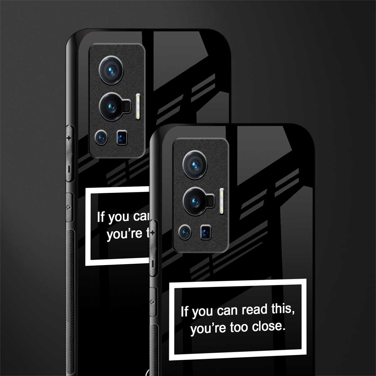 you're too close black glass case for vivo x70 pro image-2