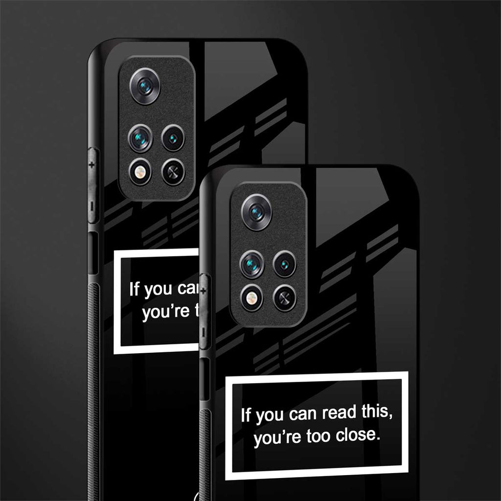 you're too close black glass case for poco m4 pro 5g image-2