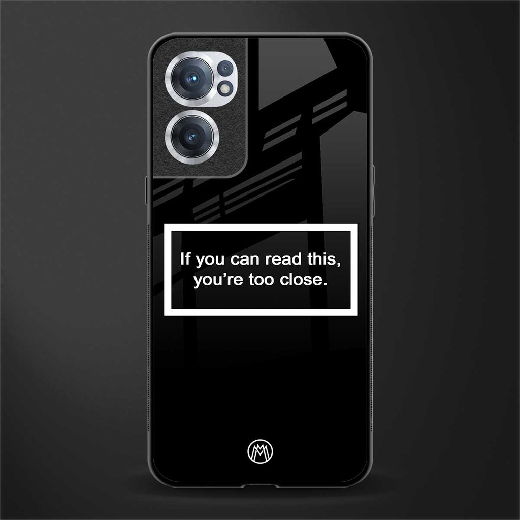 you're too close black glass case for oneplus nord ce 2 5g image