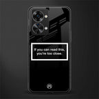 you're too close black glass case for phone case | glass case for oneplus nord 2t 5g