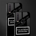 you're too close black glass case for vivo y12 image-2