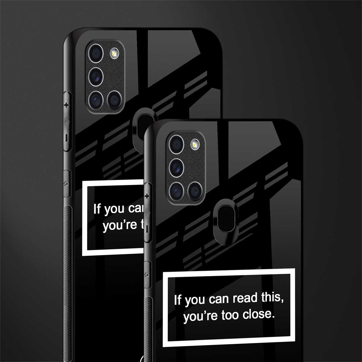 you're too close black glass case for samsung galaxy a21s image-2