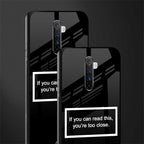 you're too close black glass case for realme x2 pro image-2