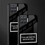 you're too close black glass case for oppo f17 image-2