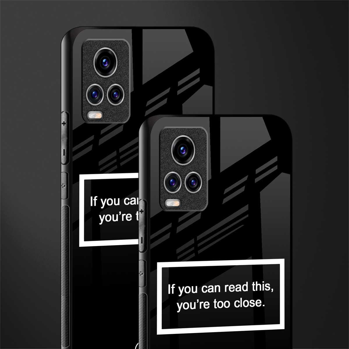you're too close black glass case for vivo v20 pro image-2