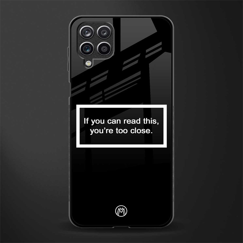 you're too close black glass case for samsung galaxy a12 image