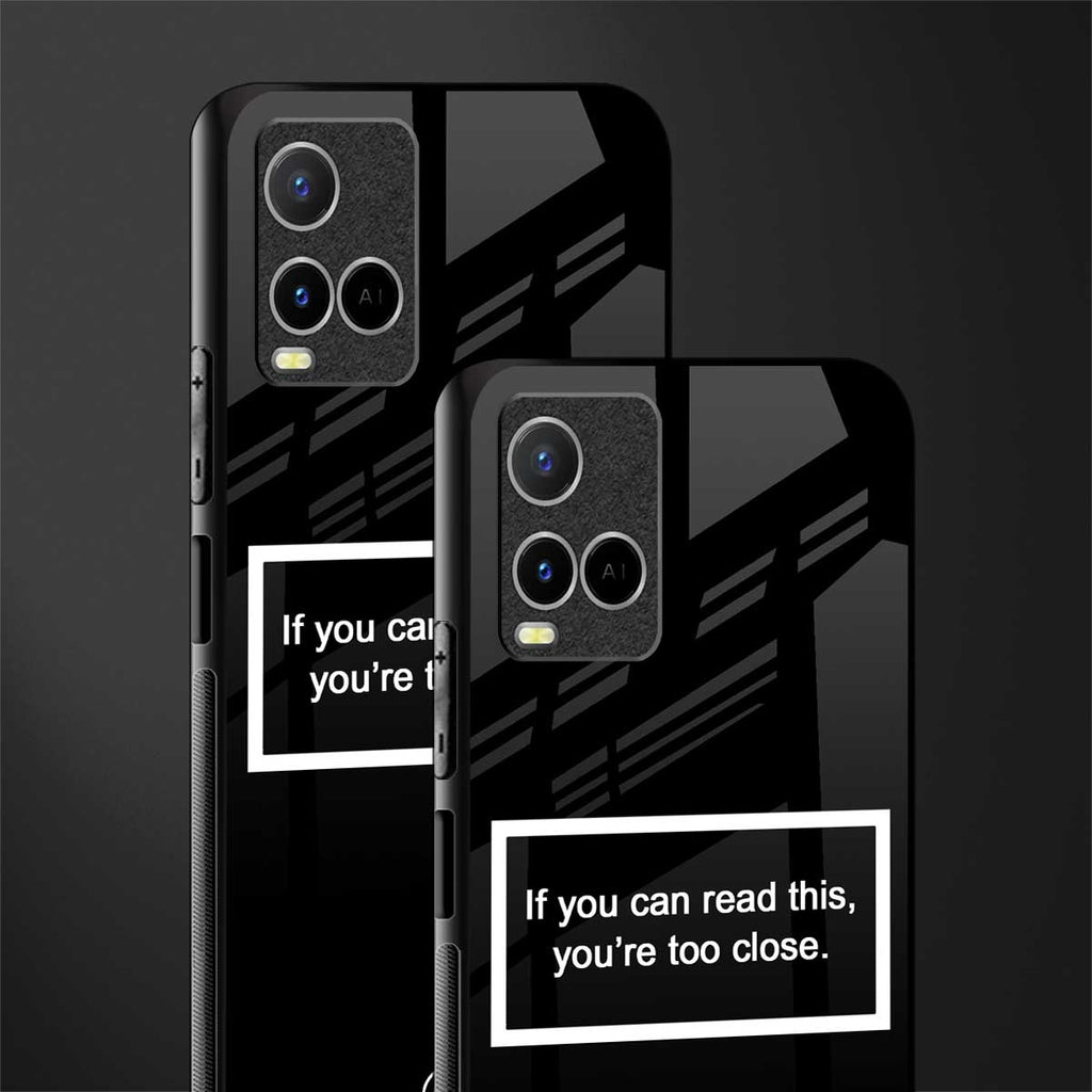 you're too close black glass case for vivo y21t image-2