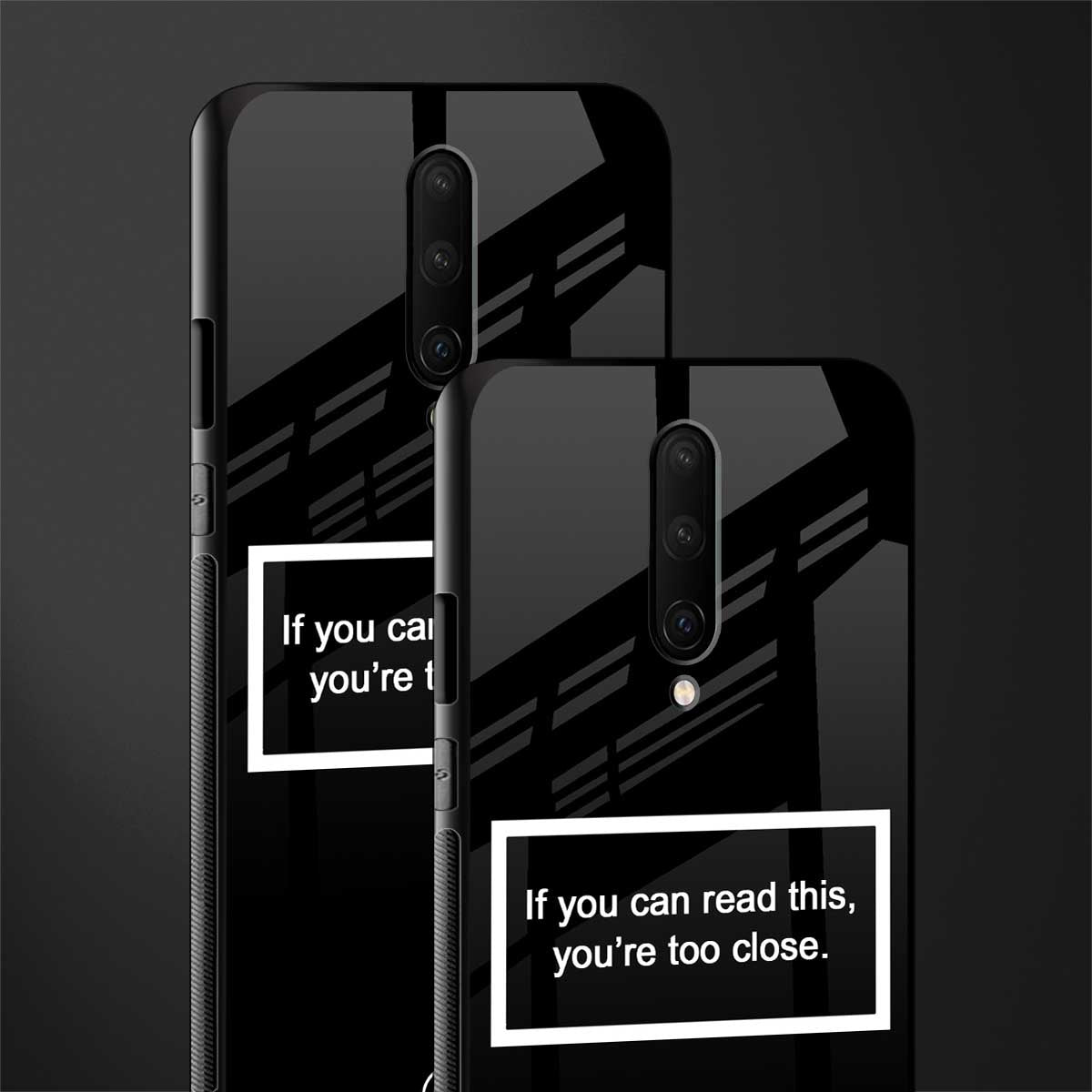 you're too close black glass case for oneplus 7 pro image-2