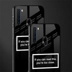 you're too close black glass case for samsung a21 image-2
