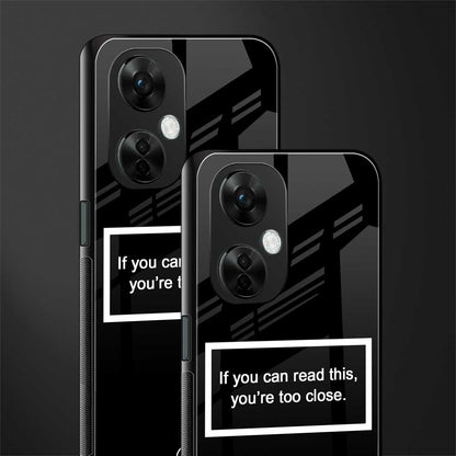 you're too close black back phone cover | glass case for oneplus nord ce 3 lite