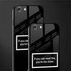 you're too close black glass case for iphone 6 plus image-2