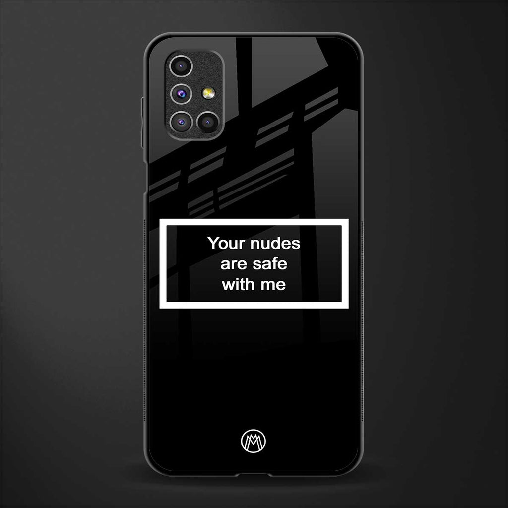 your nudes are safe with me black glass case for samsung galaxy m51 image