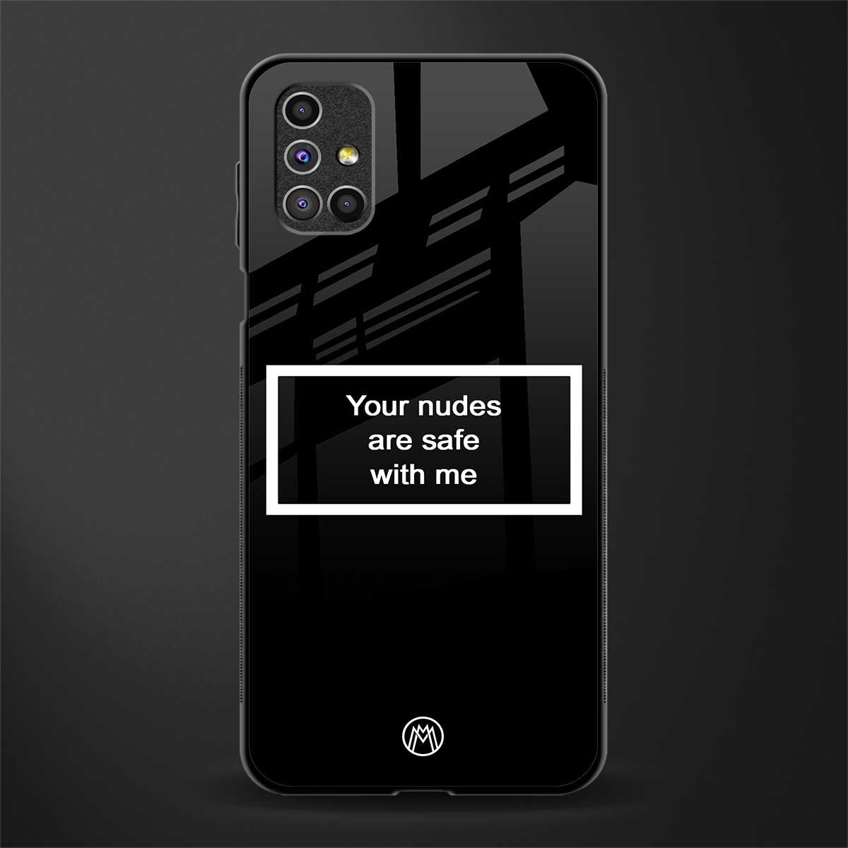 your nudes are safe with me black glass case for samsung galaxy m51 image