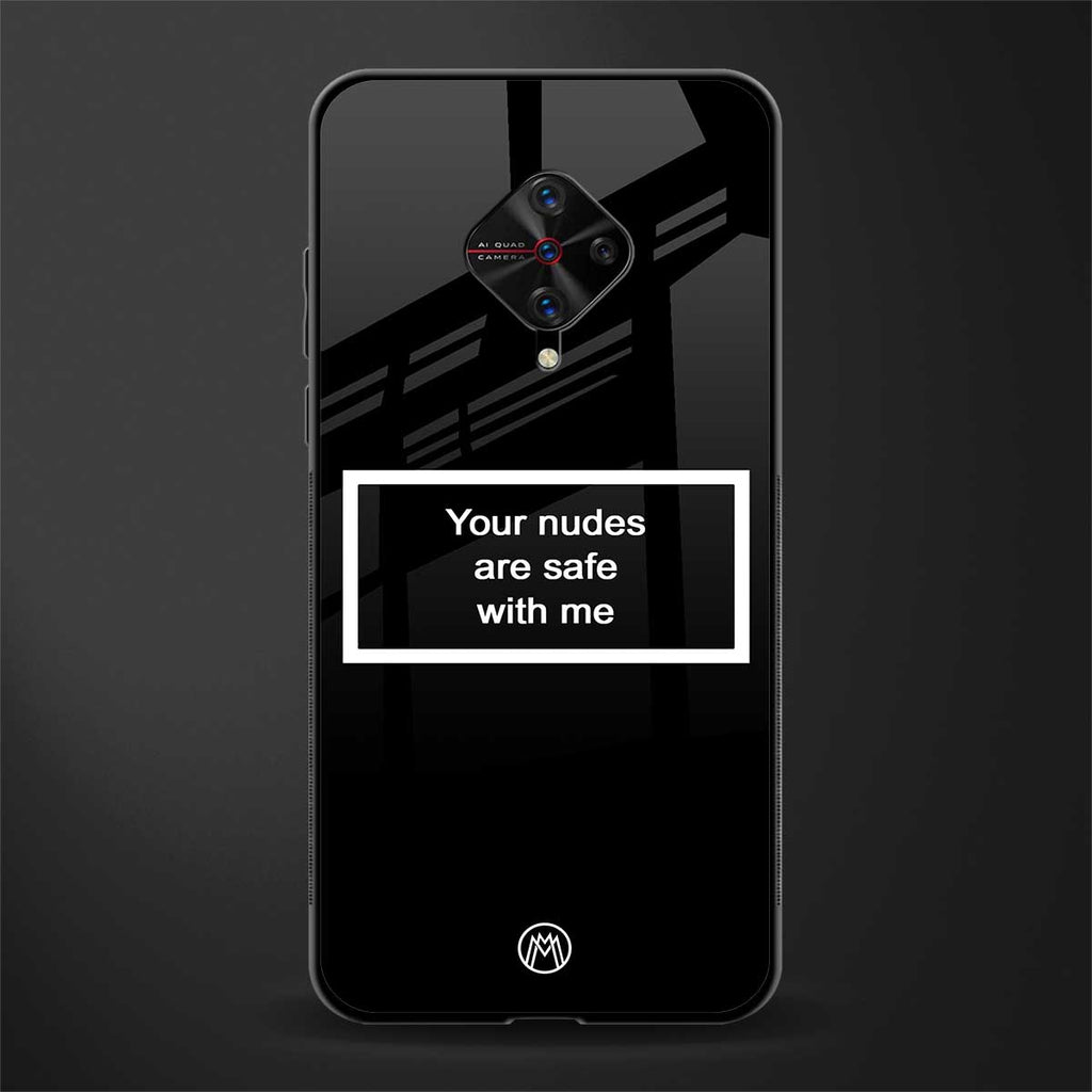 your nudes are safe with me black glass case for vivo s1 pro image