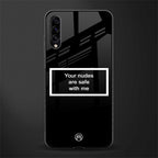 your nudes are safe with me black glass case for samsung galaxy a30s image