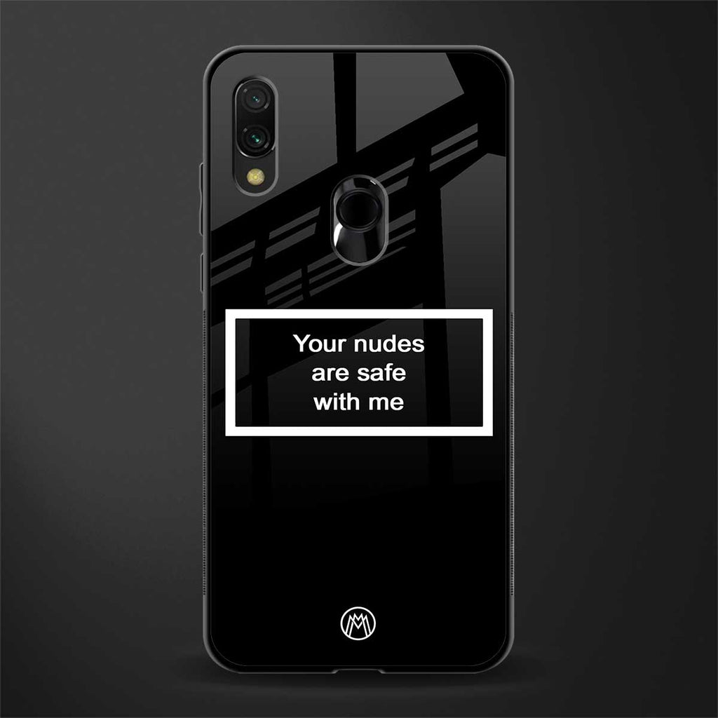 your nudes are safe with me black glass case for redmi 7redmi y3 image