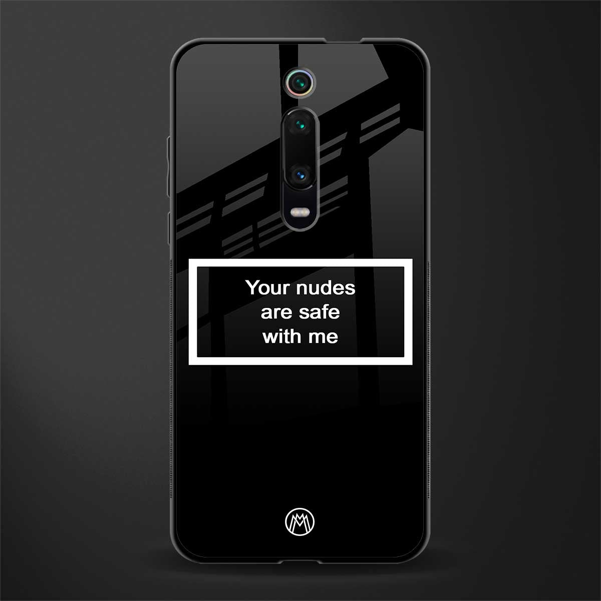 your nudes are safe with me black glass case for redmi k20 pro image