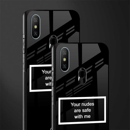 your nudes are safe with me black glass case for redmi 6 pro image-2