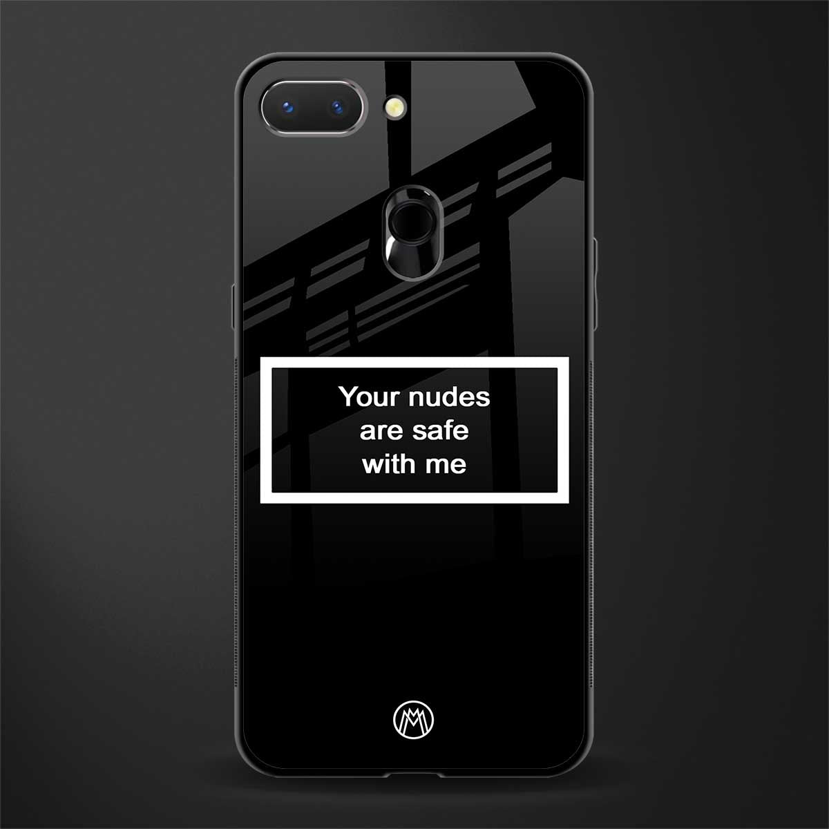 your nudes are safe with me black glass case for oppo a5 image