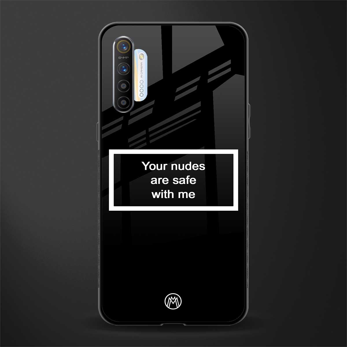 your nudes are safe with me black glass case for realme xt image