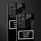 your nudes are safe with me black glass case for samsung galaxy s22 ultra 5g image-2
