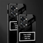 your nudes are safe with me black glass case for phone case | glass case for oneplus nord 2t 5g