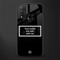 your nudes are safe with me black glass case for vivo y50 image