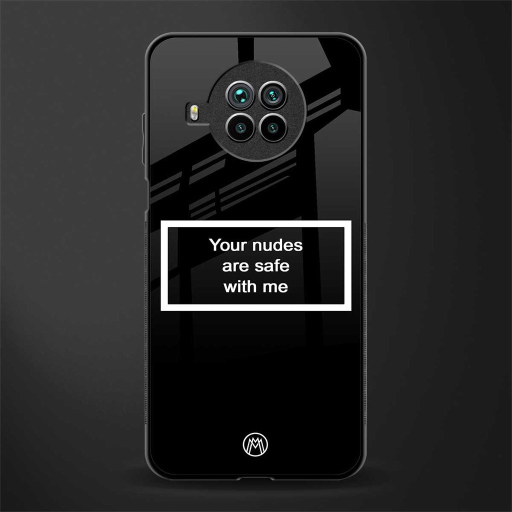 your nudes are safe with me black glass case for mi 10i image