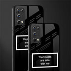 your nudes are safe with me black glass case for realme x7 pro image-2