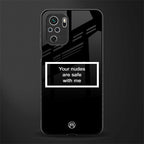 your nudes are safe with me black glass case for redmi note 10s image