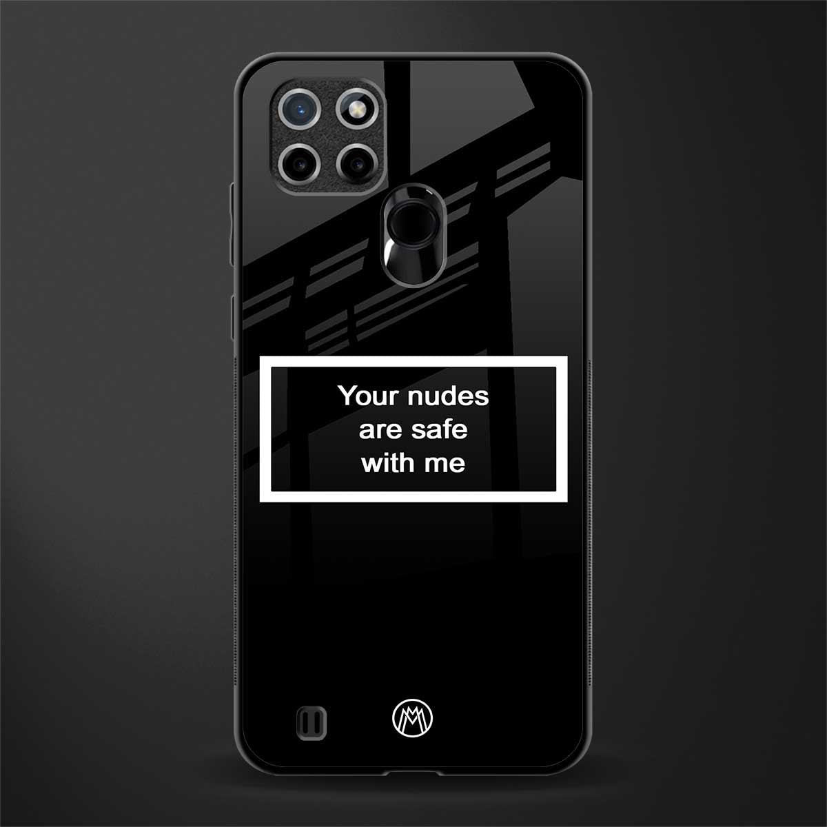 your nudes are safe with me black glass case for realme c21 image