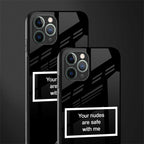 your nudes are safe with me black glass case for iphone 11 pro max image-2