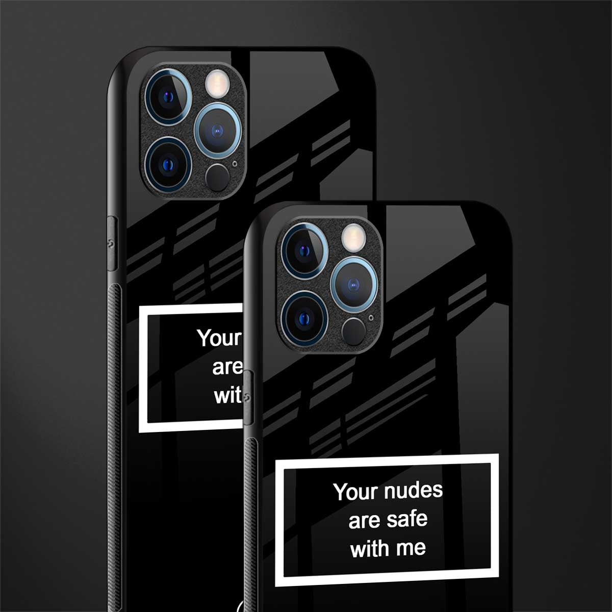 your nudes are safe with me black glass case for iphone 14 pro max image-2
