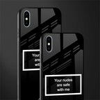 your nudes are safe with me black glass case for iphone xs max image-2