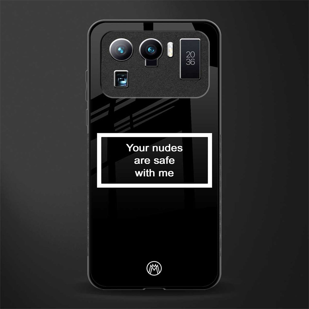 your nudes are safe with me black glass case for mi 11 ultra 5g image