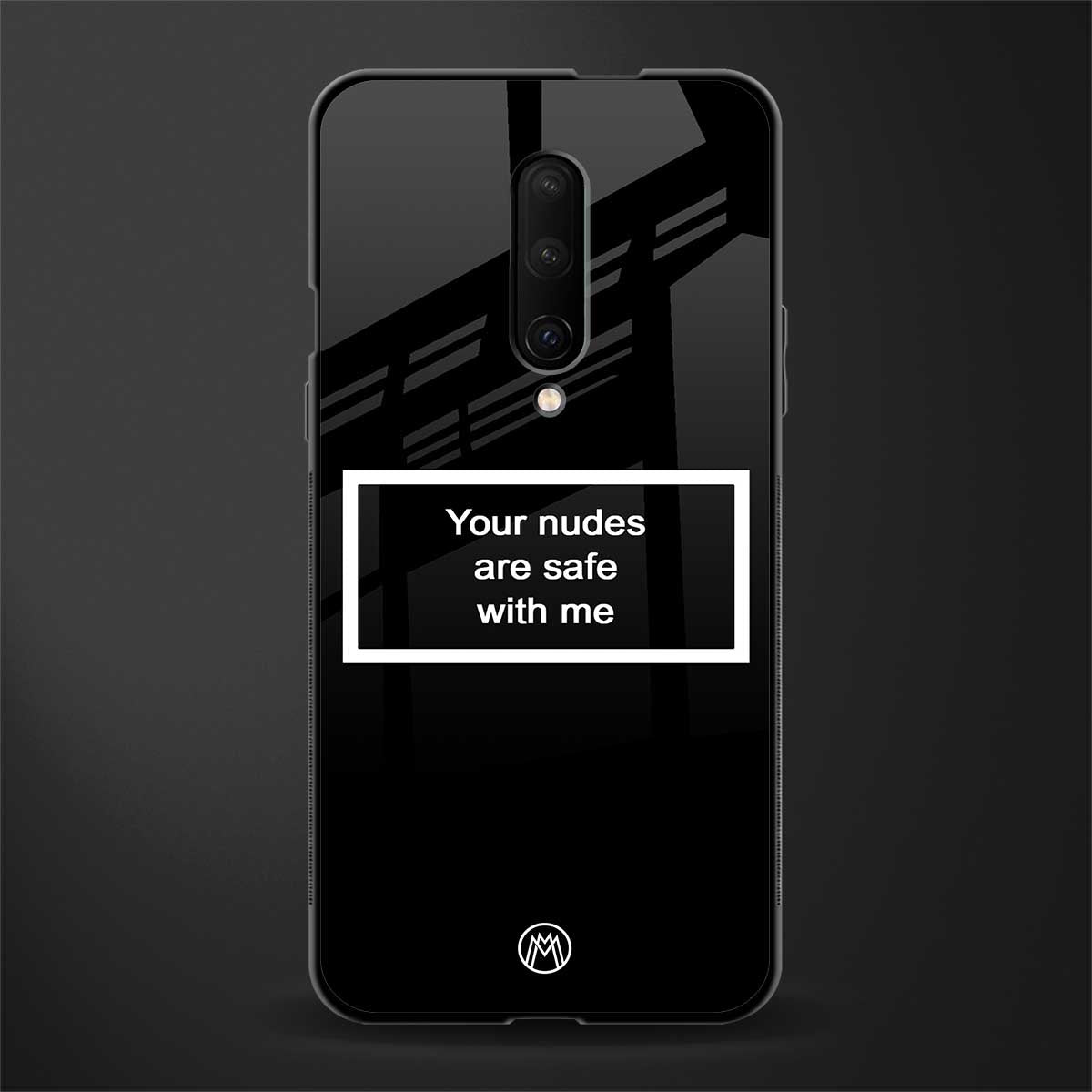 your nudes are safe with me black glass case for oneplus 7 pro image