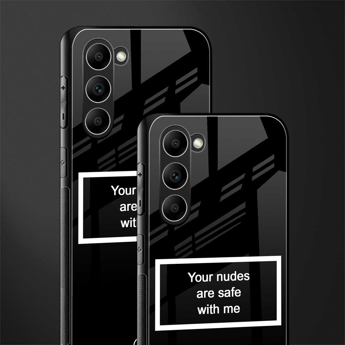 Your-Nudes-Are-Safe-With-Me-Black-Glass-Case for phone case | glass case for samsung galaxy s23