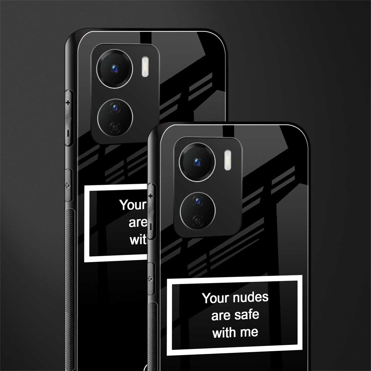 your nudes are safe with me black back phone cover | glass case for vivo y16