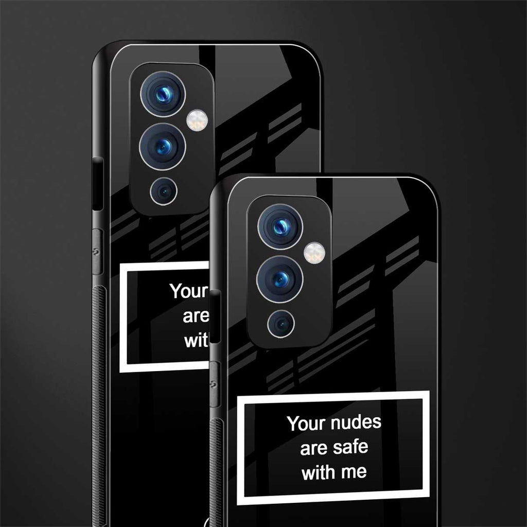 your nudes are safe with me black back phone cover | glass case for oneplus 9